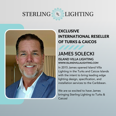 Island Villa Lighting Becomes Exclusive International Reseller of Sterling Lighting in the Turks and Caicos